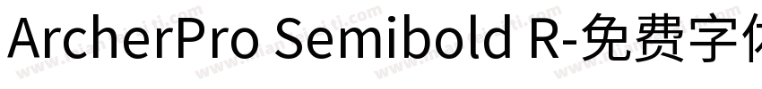 ArcherPro Semibold R字体转换